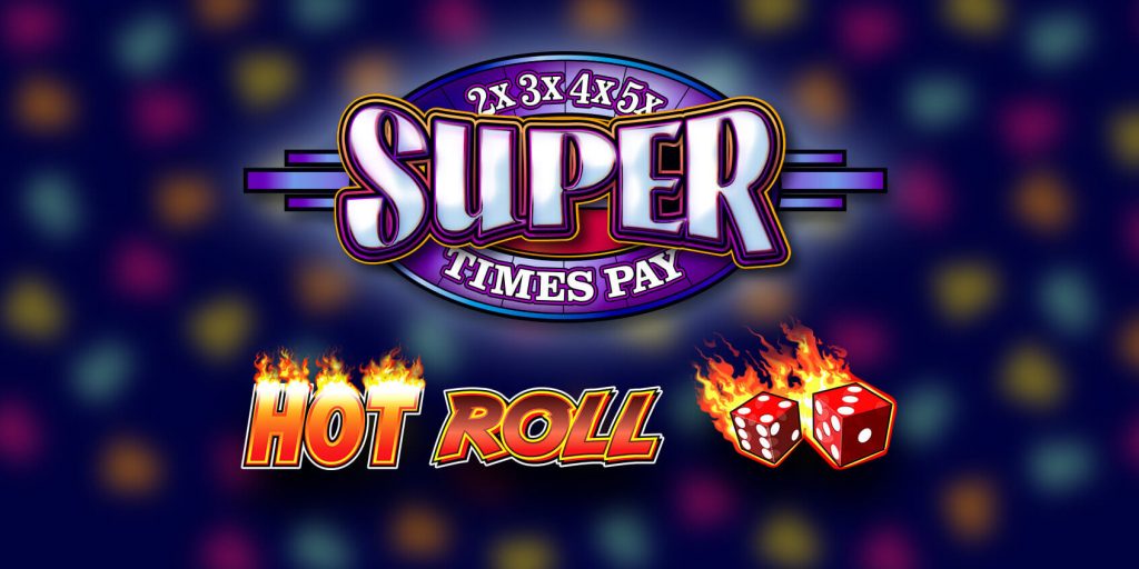 Hot Roll Super Times Pay Slot