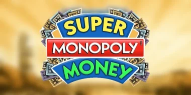 Super Monopoly Money