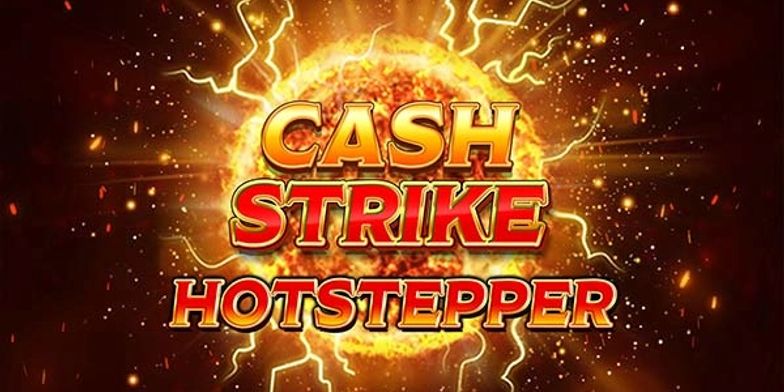 Play Cash Strike Hotstepper by Blueprint Gaming online uk slots image of slot machine